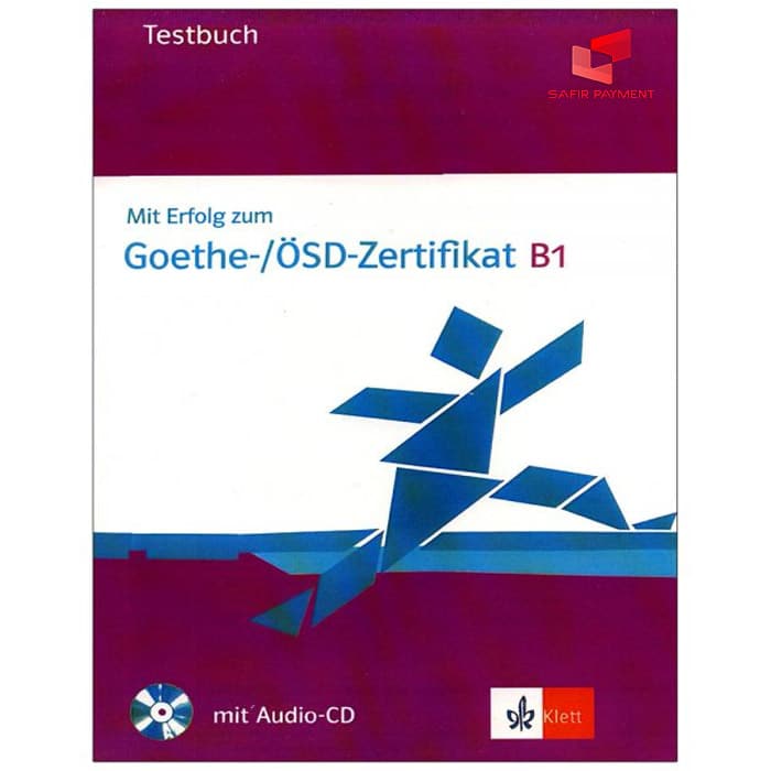 کتاب رفرنس Goethe /OSD Zertifikat B1